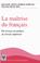 Cover of: La maîtrise du français