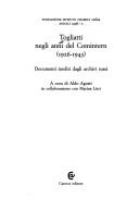 Cover of: Togliatti negli anni del Comintern: 1926-1943 : documenti inediti dagli archivi russi