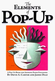 Cover of: The elements of pop-up by David A. Carter, David A. Carter