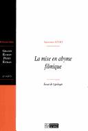 Cover of: La mise en abyme filmique: essai de typologie