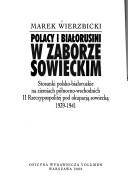 Cover of: Polacy i białorusini w zaborze sowieckim by Marek Wierzbicki