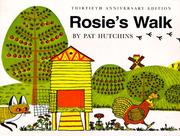 Cover of: Rosie's Walk Classic Board Book (Classic Board Books) by Pat Hutchins