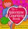 Cover of: My Valentine Counting Book (Chubby Board Books)