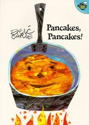 Pancakes, pancakes! by Eric Carle