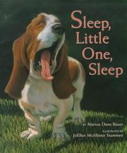 Cover of: Sleep, little one, sleep by Marion Dane Bauer