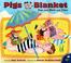 Cover of: Pigs On A Blanket (Reading Rainbow Book)