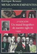 Cover of: Mexicanos eminentes by Enrique Krauze
