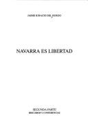 Cover of: Navarra es libertad