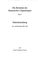 Die Bestände des Staatsarchivs Sigmaringen by Staatsarchiv Sigmaringen.