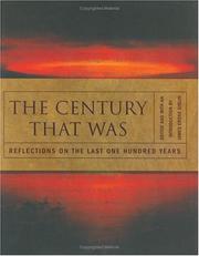 Cover of: The century that was by James Cross Giblin, James Giblin