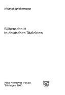 Cover of: Silbenschnitt in deutschen Dialekten