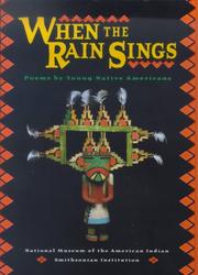 Cover of: When The Rain Sings: Poems By Young Native Americans