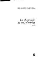 Cover of: En el corazón de un sol herido: novela