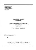 Cover of: Répertoire des baptêmes de la paroisse Saint-Grégoire-le-Grand, diocèse de Nicolet, 1802-1993 by Jacqueline Bergeron