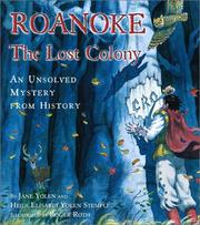 Cover of: Roanoke: The Lost Colony--An Unsolved Mystery from History
