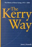 Cover of: The Kerry way by Kennelly, James J.