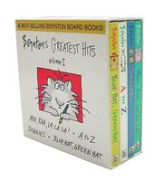 Cover of: Boynton's Greatest Hits: Volume 1 (Boynton, Sandra. Boynton Board Books.)
