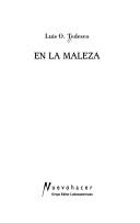 Cover of: En la maleza by Luis Osvaldo Tedesco