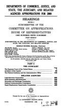Cover of: Departments of Commerce, Justice, and State, the Judiciary, and related agencies appropriations for 2001: hearings before a subcommittee of the Committee on Appropriations, House of Representatives, One Hundred Sixth Congress, second session