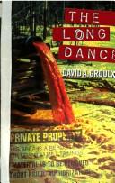 Cover of: The long dance