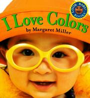 Cover of: I Love Colors (Look Baby Books)