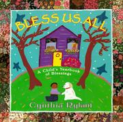 Cover of: Bless us all: a child's yearbook of blessings