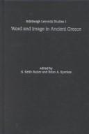 Word And Image In Ancient Greece (Edinburgh Leventis Studies EUP) by Brian Sparkes