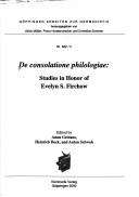 Cover of: De consolatione philogiae: studies in honor of Evelyn S. Firchow