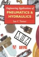 Cover of Engineering applications of pneumatics and hydraulics