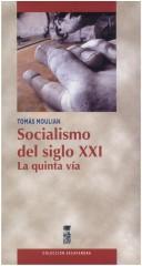 Cover of: Socialismo del siglo XXI: la quinta vía