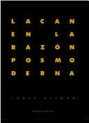 Lacan en la razón posmoderna by Jorge Alemán