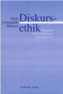 Cover of: Diskursethik by Niels Gottschalk-Mazouz
