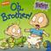 Cover of: Oh, brother!
