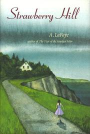 Cover of: Strawberry Hill by A. LaFaye