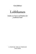 Cover of: Lobblumen: Studien zur Genese und Funktion der "Geblümten Rede"