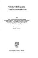 Cover of: Osterweiterung und Transformationskriesen