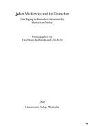 Adam Mickiewicz und die Deutschen by Eva Mazur-Keblowski