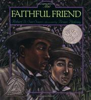 Cover of: The Faithful Friend by Robert D. San Souci