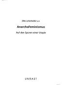 Cover of: AnarchaFeminismus by Silke Lohschelder u.a.