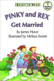Cover of: Pinky Rex Get Married by James Howe