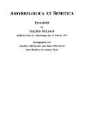 Cover of: Assyriologica et semitica: Festschrift für Joachim Oelsner anlässlich seines 65. Geburtstages am 18. Februar 1997