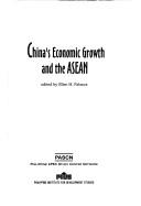 Cover of: China's economic growth and the ASEAN by edited by Ellen H. Palanca.