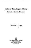Cover of: Tellers of tales, singers of songs: selected critical essays
