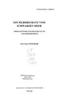 Cover of: Ein Silberschatz vom Schwarzen Meer by Matthias Pfisterer
