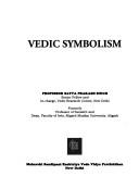 Cover of: Vedic symbolism