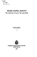 Cover of: Rilke, Kafka, Manto by Rosy Singh