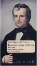 Journal de voyage en Europe, 1837-1838 by Lafontaine, L. H. Sir