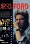 Cover of: Harrison Ford by Patrizia Ferretti