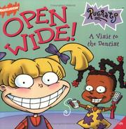 Cover of: Open Wide!  A Visit to the Dentist
