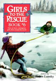 Cover of: GIRLS TO THE RESCUE BOOK #6 (Girls to the Rescue